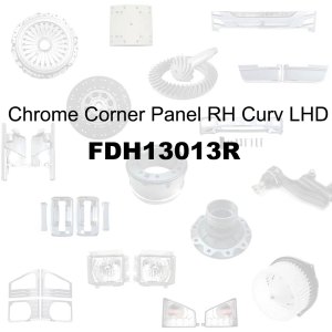 Chrome Corner Panel RH Curv LHD for HINO FM2K FM3M