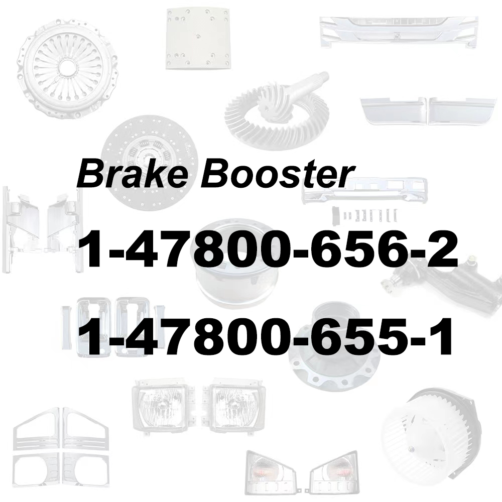Brake Booster 1-47800-656-2 1-47800-655-1