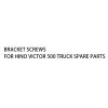 Bracket screws FOR HINO VICTOR 500 Truck Spare Parts