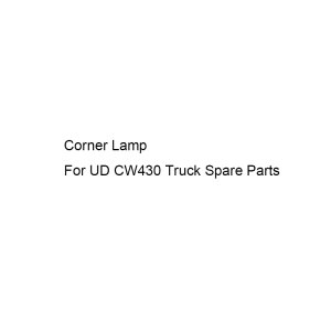 Corner Lamp For UD CW430 Truck Spare Parts
